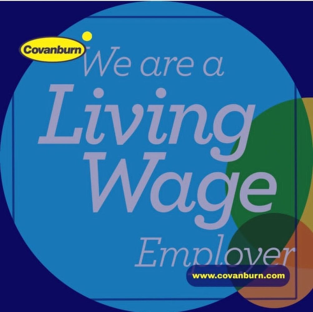 We are a living wage employer - Covanburn
